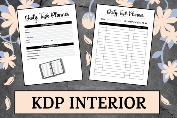 Daily Task Planner KDP Interior: Streamlining Your Low Content Publishing Business
